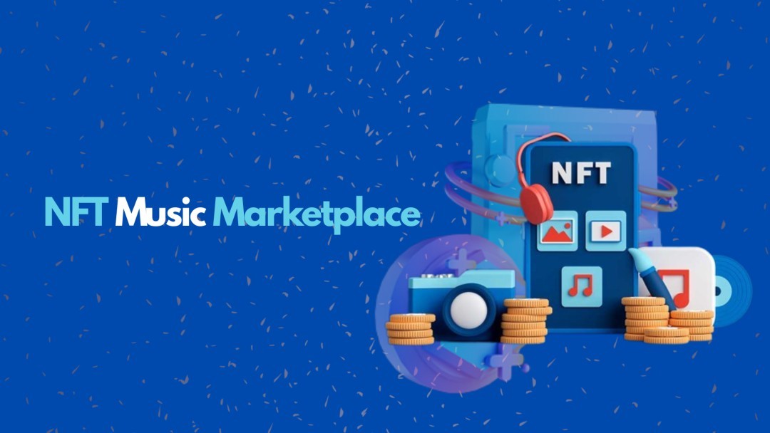 NFT Music Marketplace Development Company